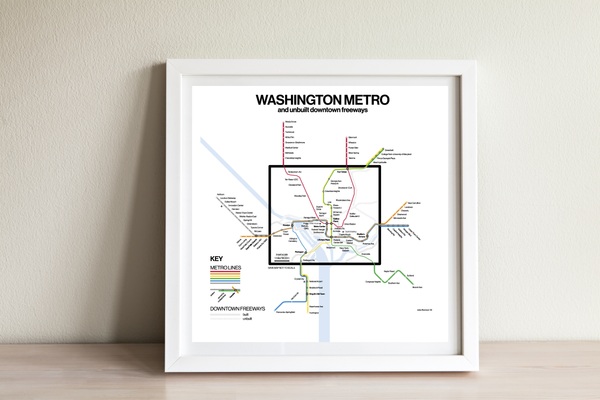 Washington Metro and unbuilt downtown freeways, 2022