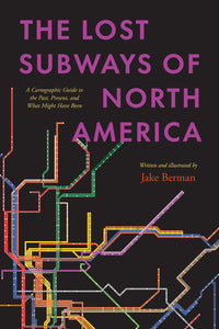 My debut book, THE LOST SUBWAYS OF NORTH AMERICA, is now available for pre-order.