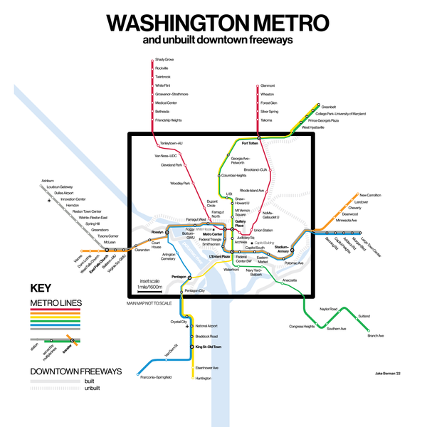Washington Metro and unbuilt downtown freeways, 2022